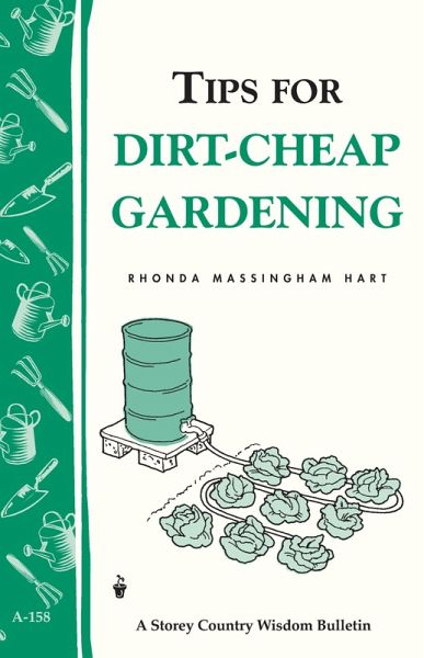 Tips for Dirt-Cheap Gardening (eBook, ePUB) Tips for Dirt-Cheap Gardening (eBook, ePUB)