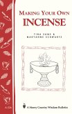 Making Your Own Incense (eBook, ePUB) Making Your Own Incense (eBook, ePUB)