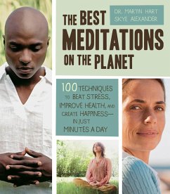 The Best Meditations on the Planet (eBook, ePUB) - Hart, Martin; Alexander, Skye