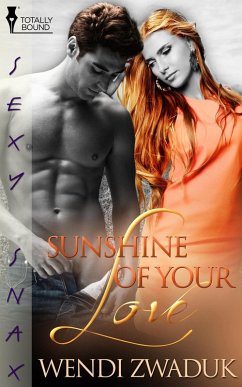 Sunshine of Your Love (eBook, ePUB) - Zwaduk, Wendi