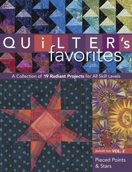Quilter's Favorites--Pieced Points & Stars (eBook, PDF) Quilter's Favorites--Pieced Points & Stars (eBook, PDF)