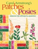 Carol Armstrong's Patches & Posies (eBook, PDF)