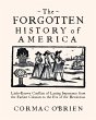 The Forgotten History of America... - Bild 1