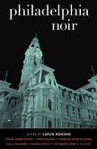 Philadelphia Noir (eBook, ePUB)