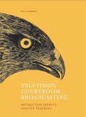 Television Courtroom Broadcasting (eBook, ePUB)