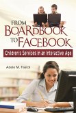 From Boardbook to Facebook (eBook, PDF)