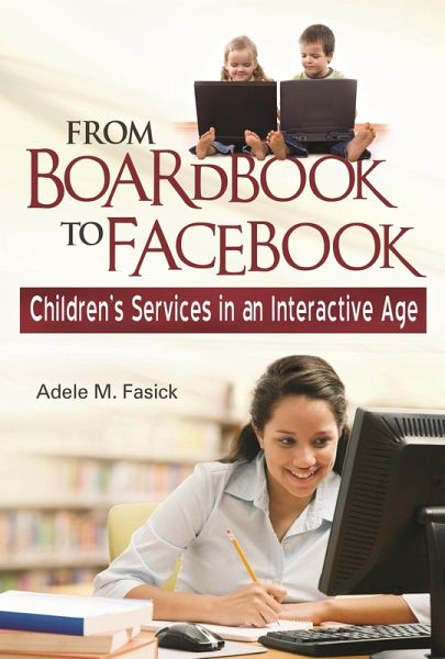 From Boardbook to Facebook (eBook, PDF) From Boardbook to Facebook (eBook, PDF)