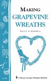 Making Grapevine Wreaths (eBook, ePUB)