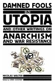Damned Fools In Utopia (eBook, ePUB)