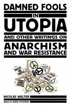 Damned Fools In Utopia (eBook, ePUB) - Walter, Nicolas
