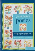 Fresh Picked Posies (eBook, ePUB) Fresh Picked Posies (eBook, ePUB)