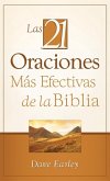 Las 21 Oraciones Mas Efectivas de la Biblia (eBook, ePUB)