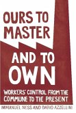 Ours to Master and to Own (eBook, ePUB)