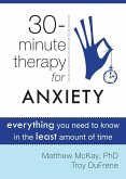 Thirty-Minute Therapy for Anxiety (eBook, ePUB)
