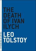 The Death of Ivan Ilych (eBook, ePUB)