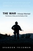 The War I Always Wanted (eBook, ePUB) The War I Always Wanted (eBook, ePUB)