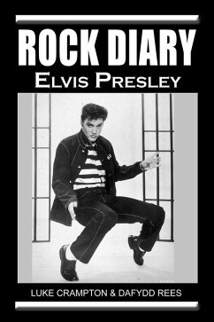 Rock Diary: Elvis Presley (eBook, ePUB) - Rees, Dafydd