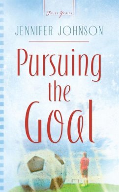 Pursuing The Goal (eBook, ePUB) - Johnson, Jennifer