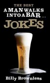 Best 'A Man Walks Into a Bar' Jokes (eBook, ePUB)