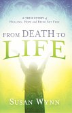 From Death to Life (eBook, ePUB)