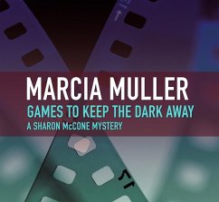 Games to Keep the Dark Away (eBook, ePUB) - Muller, Marcia