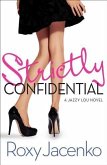 Strictly Confidential (eBook, ePUB)