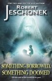 Something Borrowed, Something Doomed (eBook, ePUB)