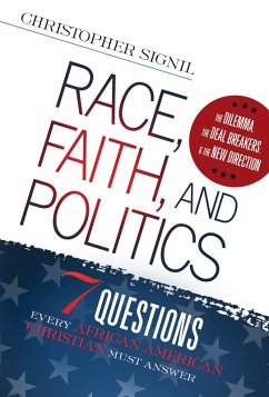 Race, Faith, and Politics (eBook, ePUB) - Signil, Christopher