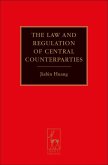 The Law and Regulation of Central Counterparties (eBook, PDF) The Law and Regulation of Central Counterparties (eBook, PDF)