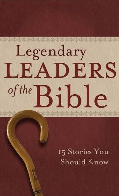 Cover Legendary Leaders of the Bible (eBook, ePUB)