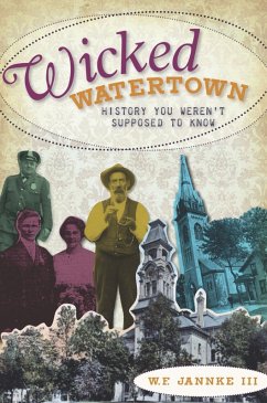 Wicked Watertown (eBook, ePUB) - Iii, W. F. Jannke