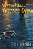 When Hell Freezes Over (eBook, ePUB)