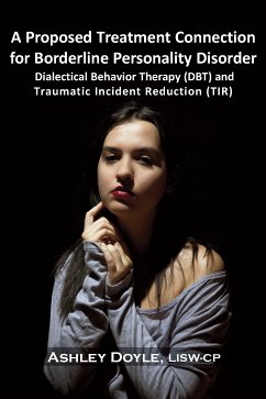 A Proposed Treatment Connection for Borderline Personality Disorder (BPD) (eBook, ePUB) - Doyle, Ashley