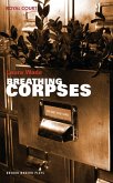 Breathing Corpses (eBook, ePUB)