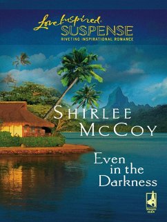 Even in the Darkness (eBook, ePUB) - Mccoy, Shirlee