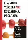 Financing Schools and Educational Programs (eBook, ePUB)