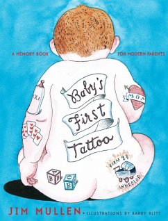 Baby's First Tattoo (eBook, ePUB) - Mullen, Jim