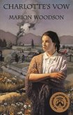 Charlotte's Vow (eBook, ePUB)