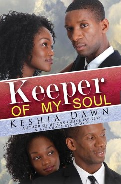 Keeper of My Soul (eBook, ePUB) - Dawn, Keshia