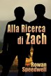 Alla Ricerca di Zach (eBook, ePUB) - Bild 1