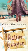Calico Canyon (eBook, ePUB) Calico Canyon (eBook, ePUB)