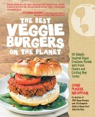 The Best Veggie Burgers on the Planet (eBook, ePUB)