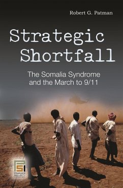 Strategic Shortfall (eBook, PDF) - Patman, Robert G.