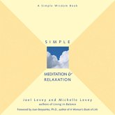 Simple Meditation & Relaxation (eBook, ePUB) Simple Meditation & Relaxation (eBook, ePUB)