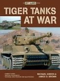 Tiger Tanks at War (eBook, ePUB)