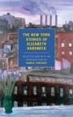 The New York Stories of Elizabeth Hardwick (eBook, ePUB) The New York Stories of Elizabeth Hardwick (eBook, ePUB)