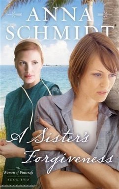 Sister's Forgiveness (eBook, ePUB) - Schmidt, Anna