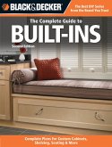 Black & Decker The Complete Guide to Built-Ins (eBook, ePUB) Black & Decker The Complete Guide to Built-Ins (eBook, ePUB)