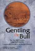 Gentling the Bull (eBook, ePUB)