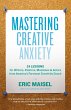 Mastering Creative Anxiety (eBook, ePUB) - Bild 1